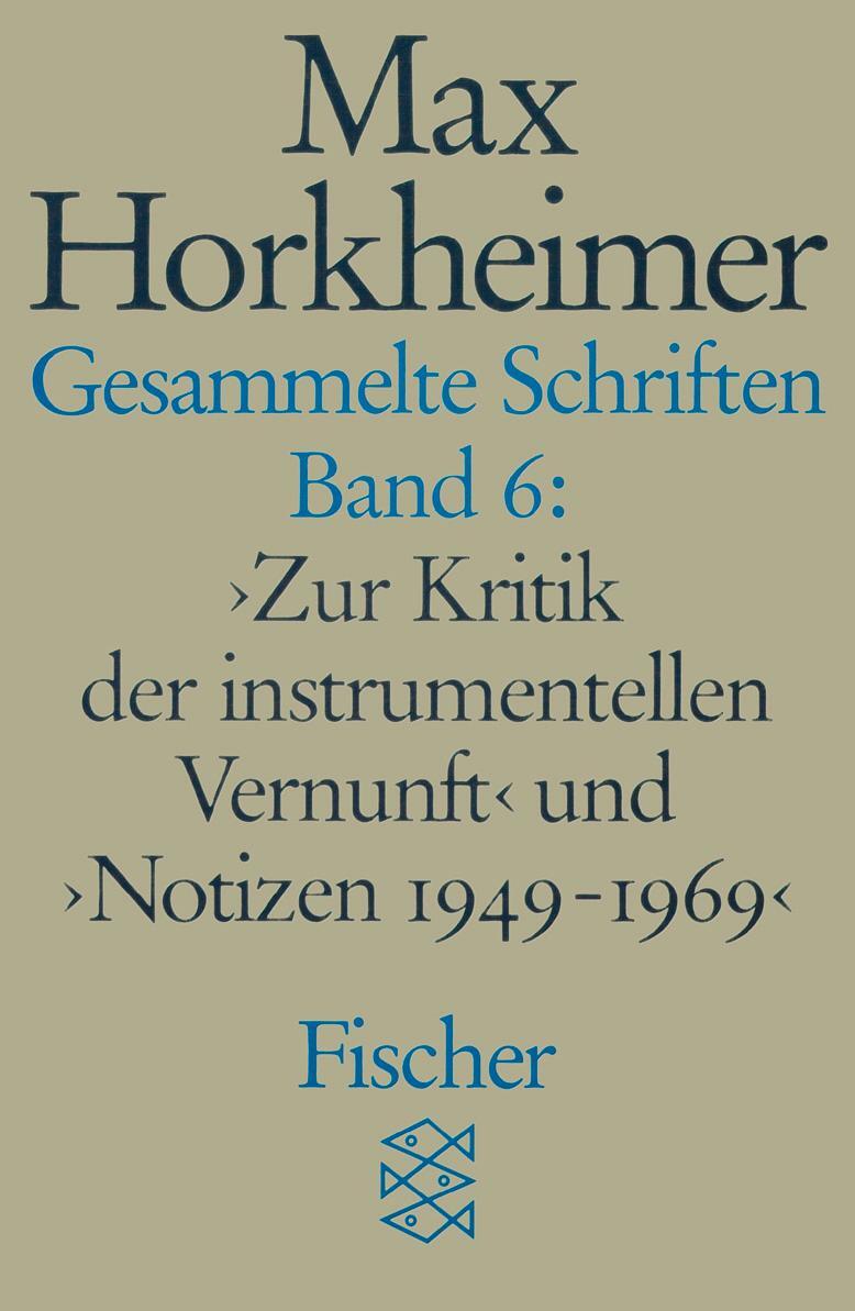 Cover: 9783596273805 | Gesammelte Schriften VI | Max Horkheimer | Taschenbuch | Deutsch