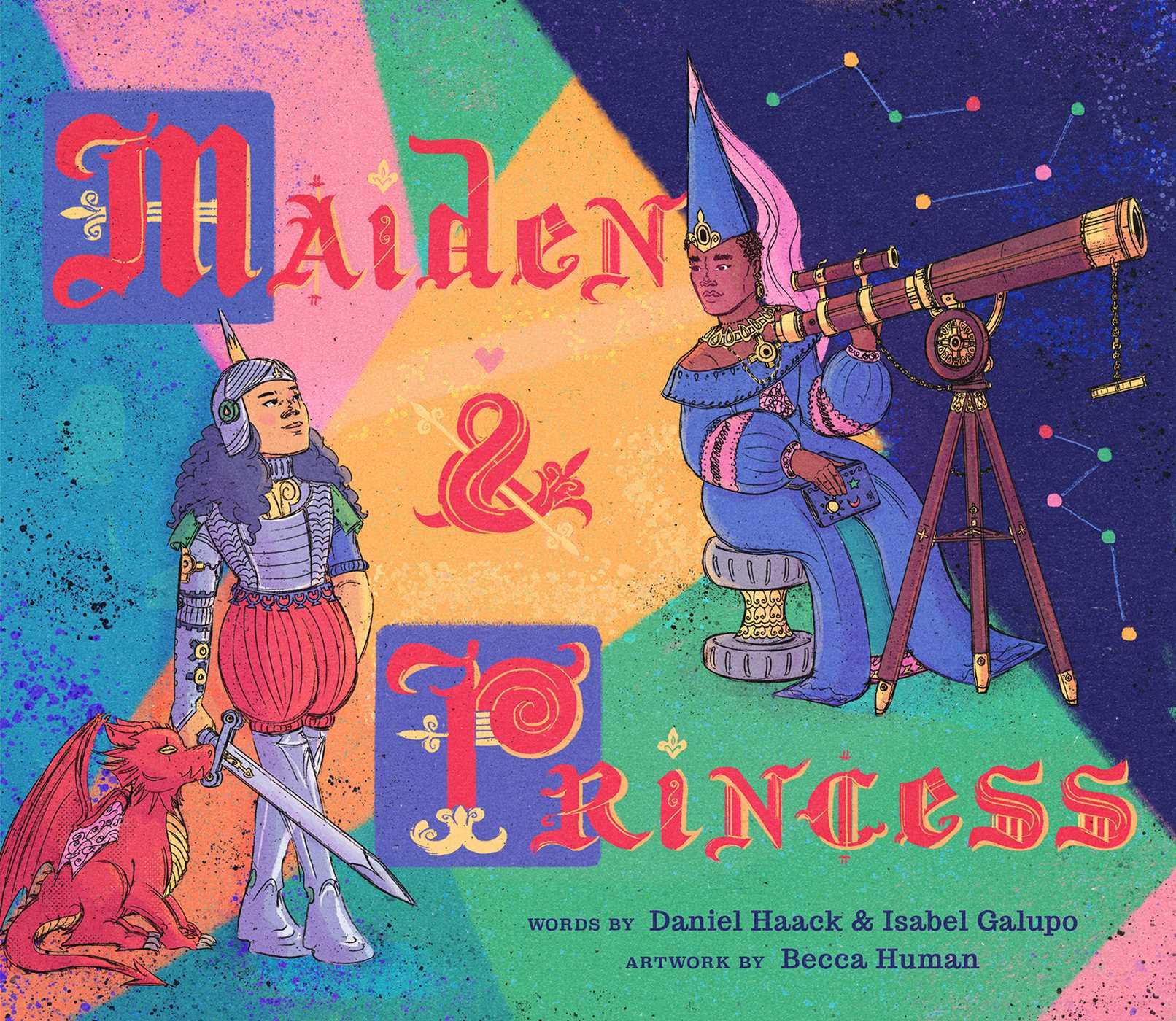 Cover: 9781499807769 | Maiden &amp; Princess | Daniel Haack (u. a.) | Buch | Gebunden | Englisch