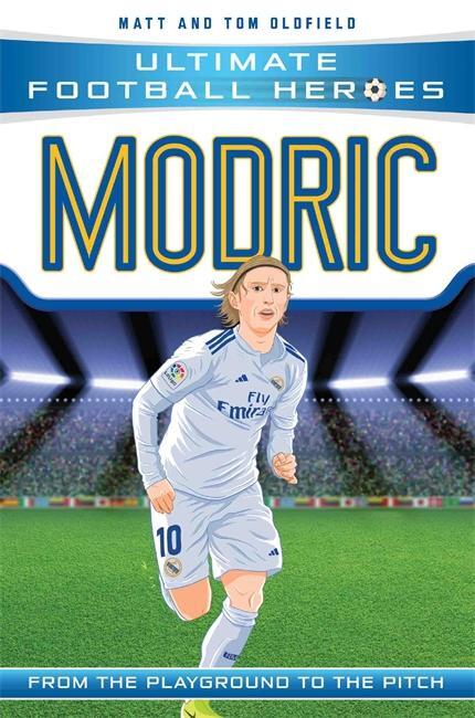 Cover: 9781789460964 | Modric (Ultimate Football Heroes - the No. 1 football series) | Buch