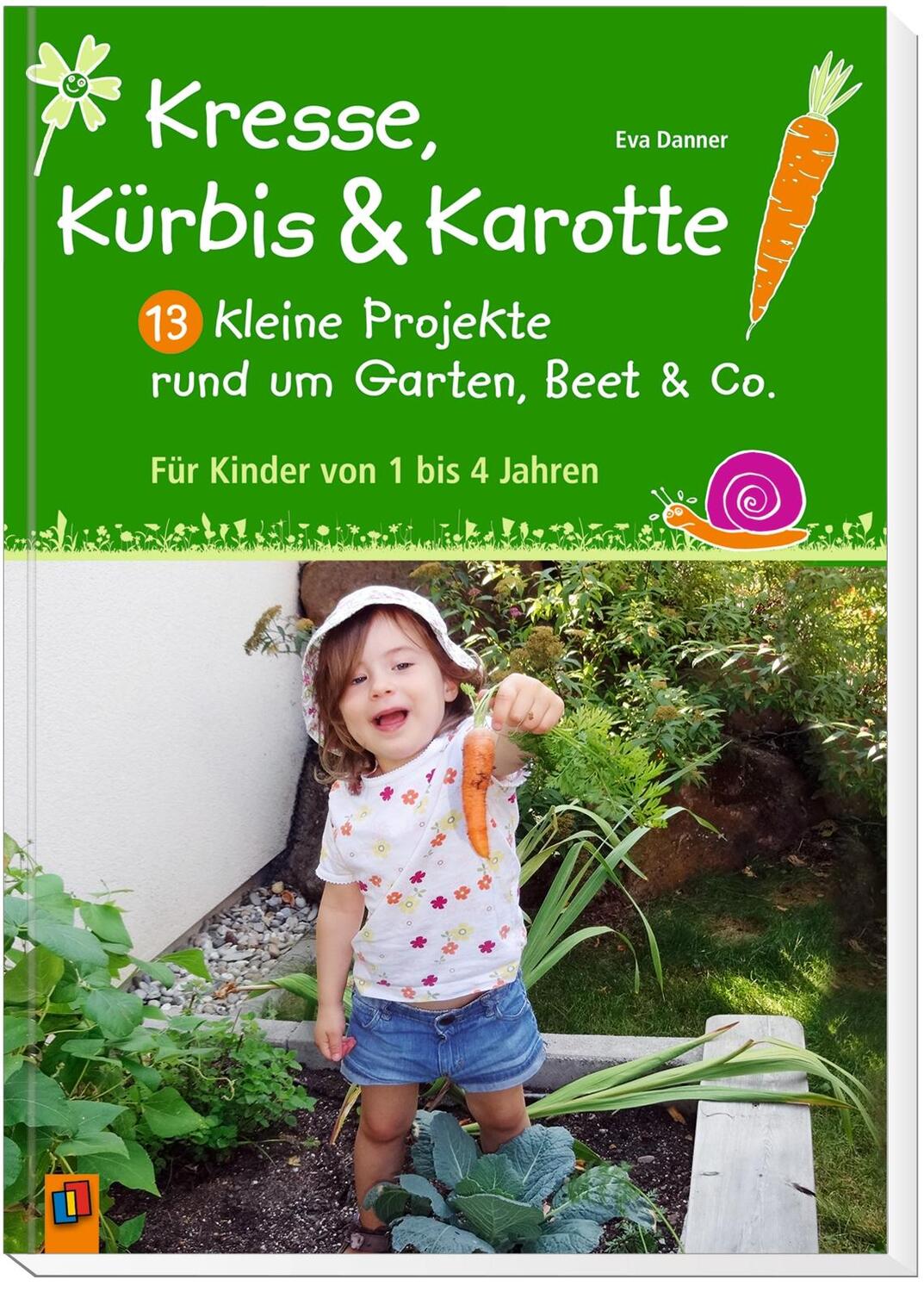 Bild: 9783834638212 | Kresse, Kürbis und Karotte: 13 kleine Projekte rund um Garten, Beet...