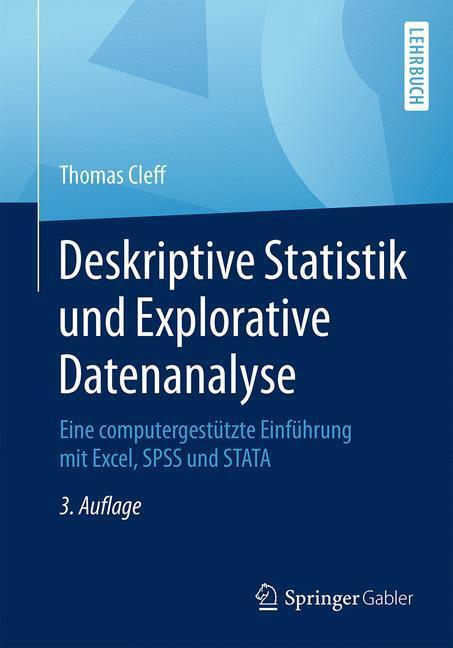 Cover: 9783834947475 | Deskriptive Statistik und Explorative Datenanalyse | Thomas Cleff