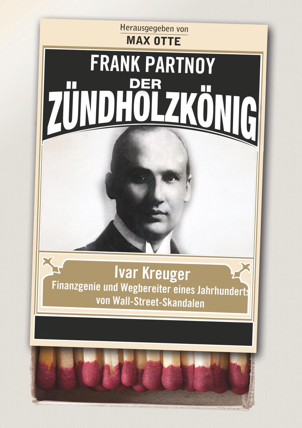 Cover: 9783898797504 | Der Zündholzkönig | Frank Partnoy | Taschenbuch | Paperback | Deutsch
