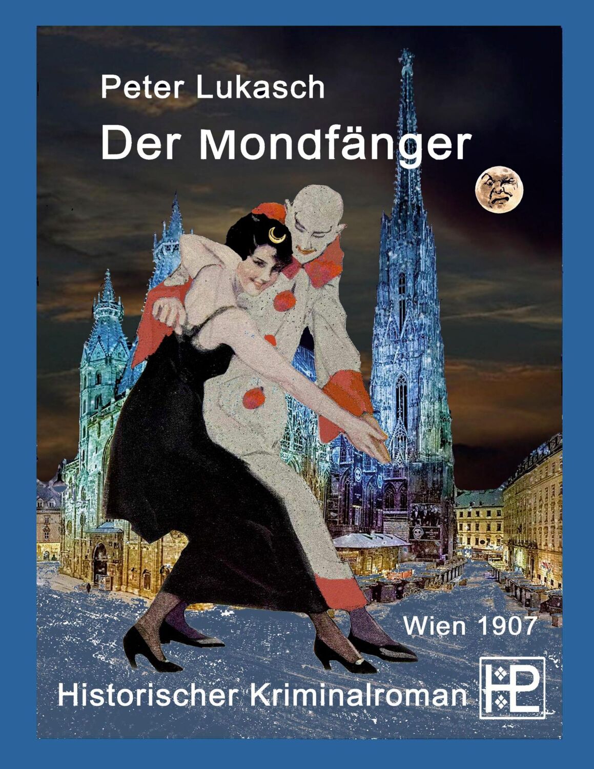 Cover: 9783757819224 | Der Mondfänger | Ein Fall für Rittmeister Hagenberg 3 | Peter Lukasch