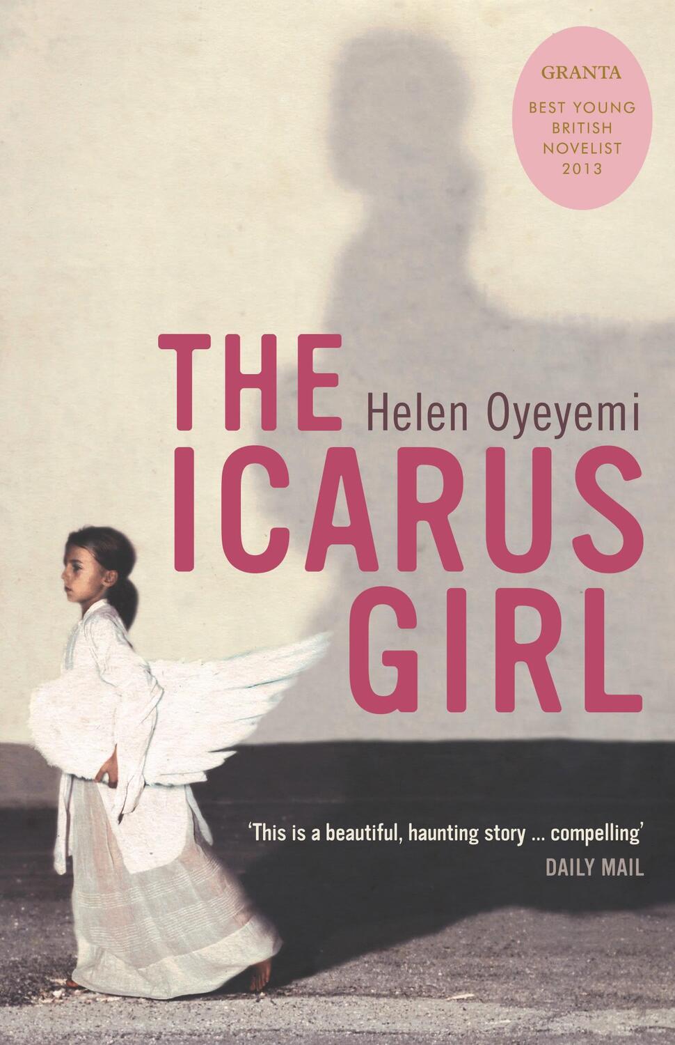 Cover: 9780747578864 | The Icarus Girl | Helen Oyeyemi | Taschenbuch | 325 S. | Englisch
