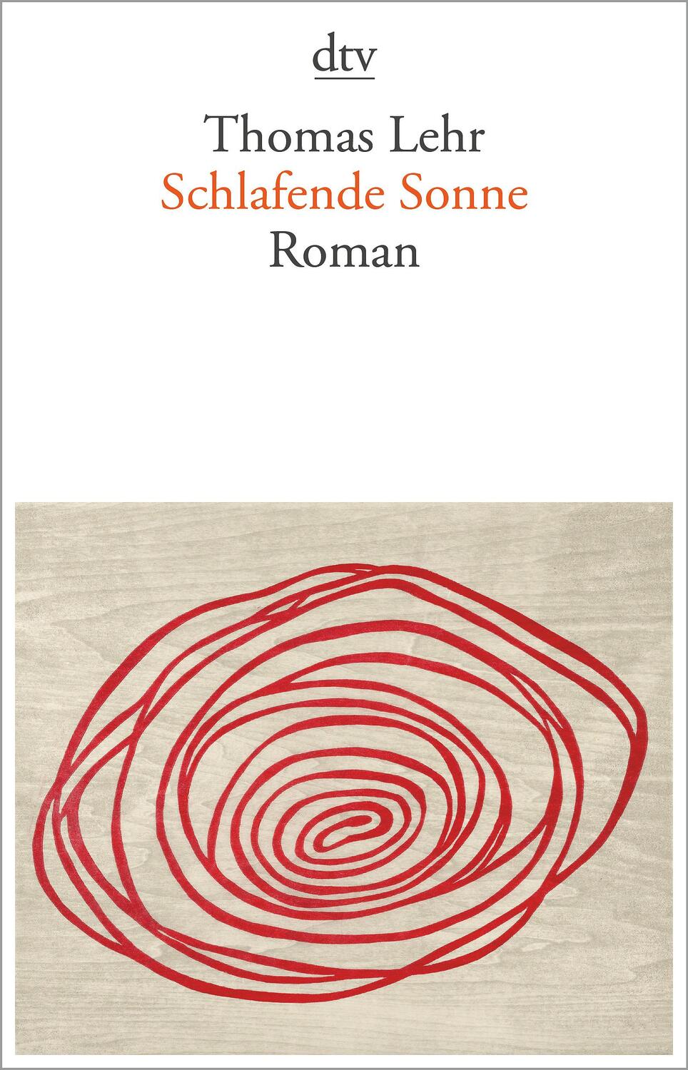 Cover: 9783423147163 | Schlafende Sonne | Roman | Thomas Lehr | Taschenbuch | Deutsch | 2019