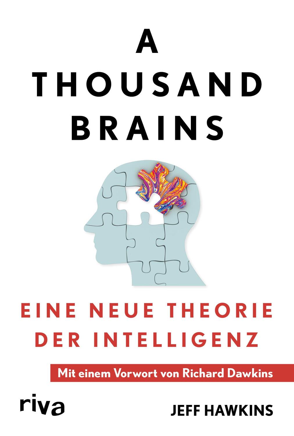 Cover: 9783742322128 | A Thousand Brains | Jeff Hawkins | Taschenbuch | 320 S. | Deutsch