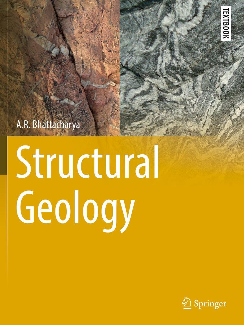 Cover: 9783030807979 | Structural Geology | A. R. Bhattacharya | Taschenbuch | xxv | Englisch