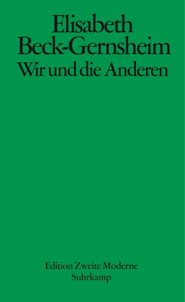 Cover: 9783518416075 | Wir und die Anderen | Elisabeth Beck-Gernsheim | Taschenbuch