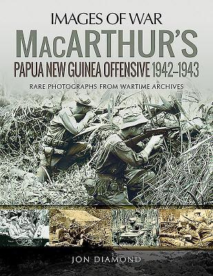 Cover: 9781526757401 | MacArthur's Papua New Guinea Offensive, 1942-1943 | Jon Diamond | Buch