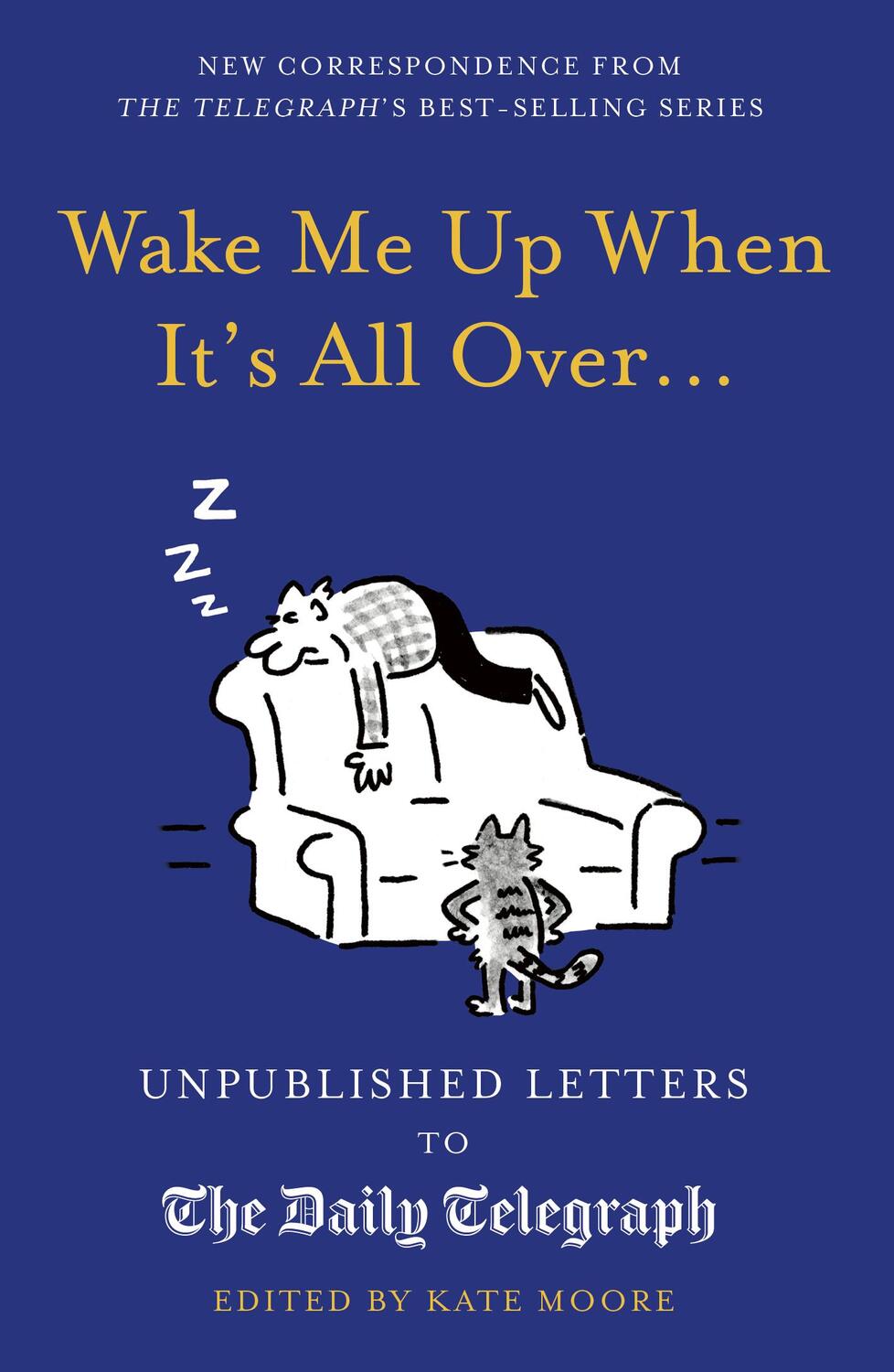 Cover: 9780711268913 | Wake Me Up When It's All Over... | Kate Moore | Buch | Gebunden | 2021