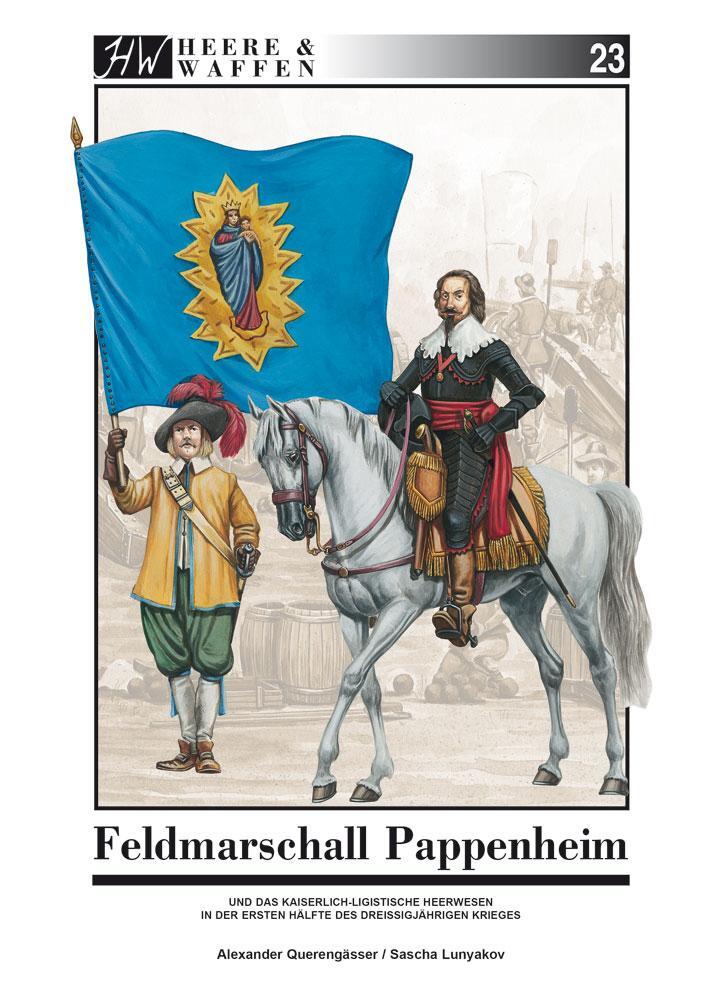 Cover: 9783938447772 | Feldmarschall Pappenheim | Alexander Querengässer | Taschenbuch | 2014