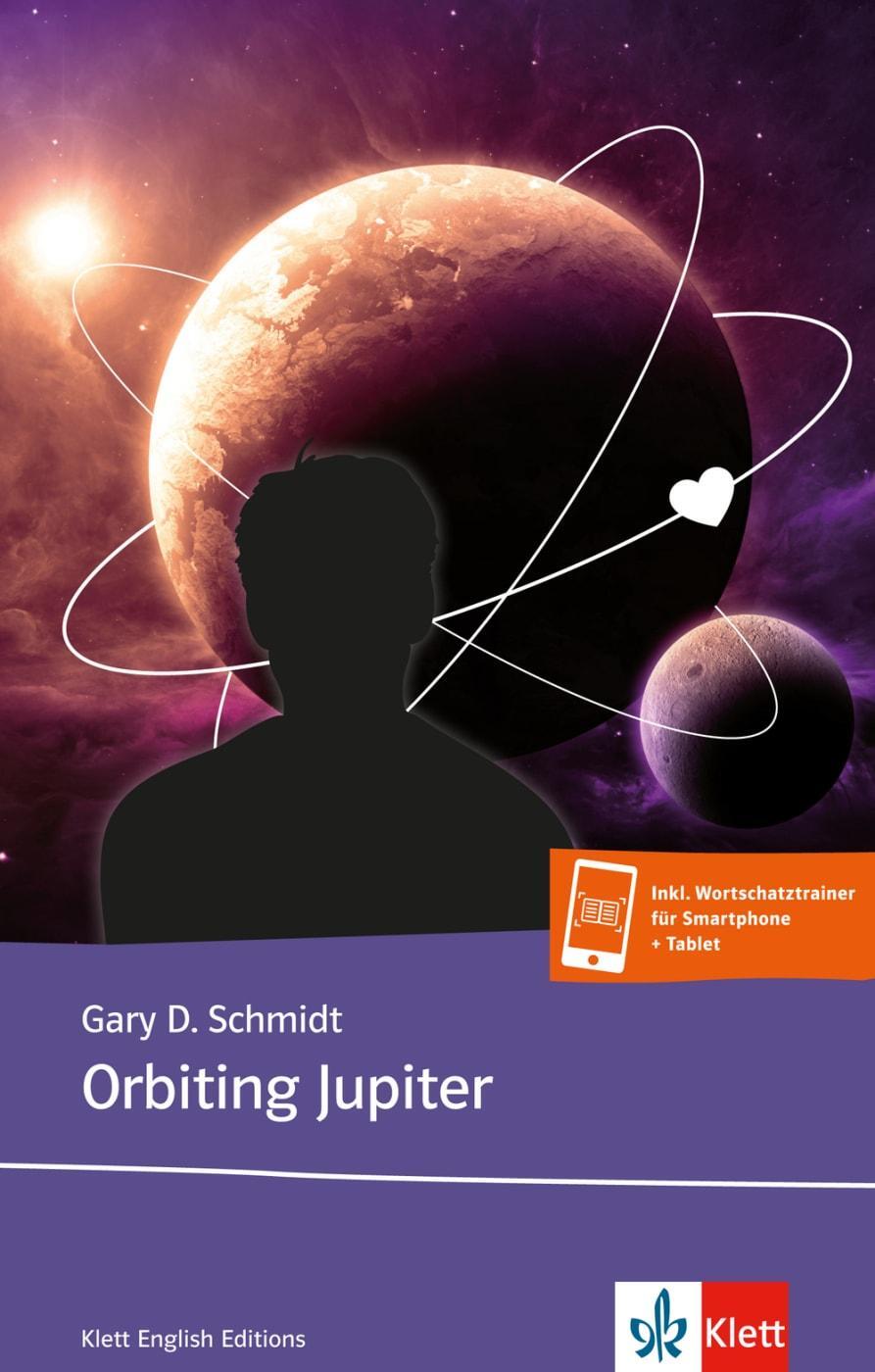 Cover: 9783125426450 | Orbiting Jupiter | Gary D. Schmidt | Taschenbuch | 120 S. | Deutsch