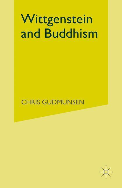 Cover: 9781349031306 | Wittgenstein and Buddhism | C. Gudmunsen | Taschenbuch | Paperback