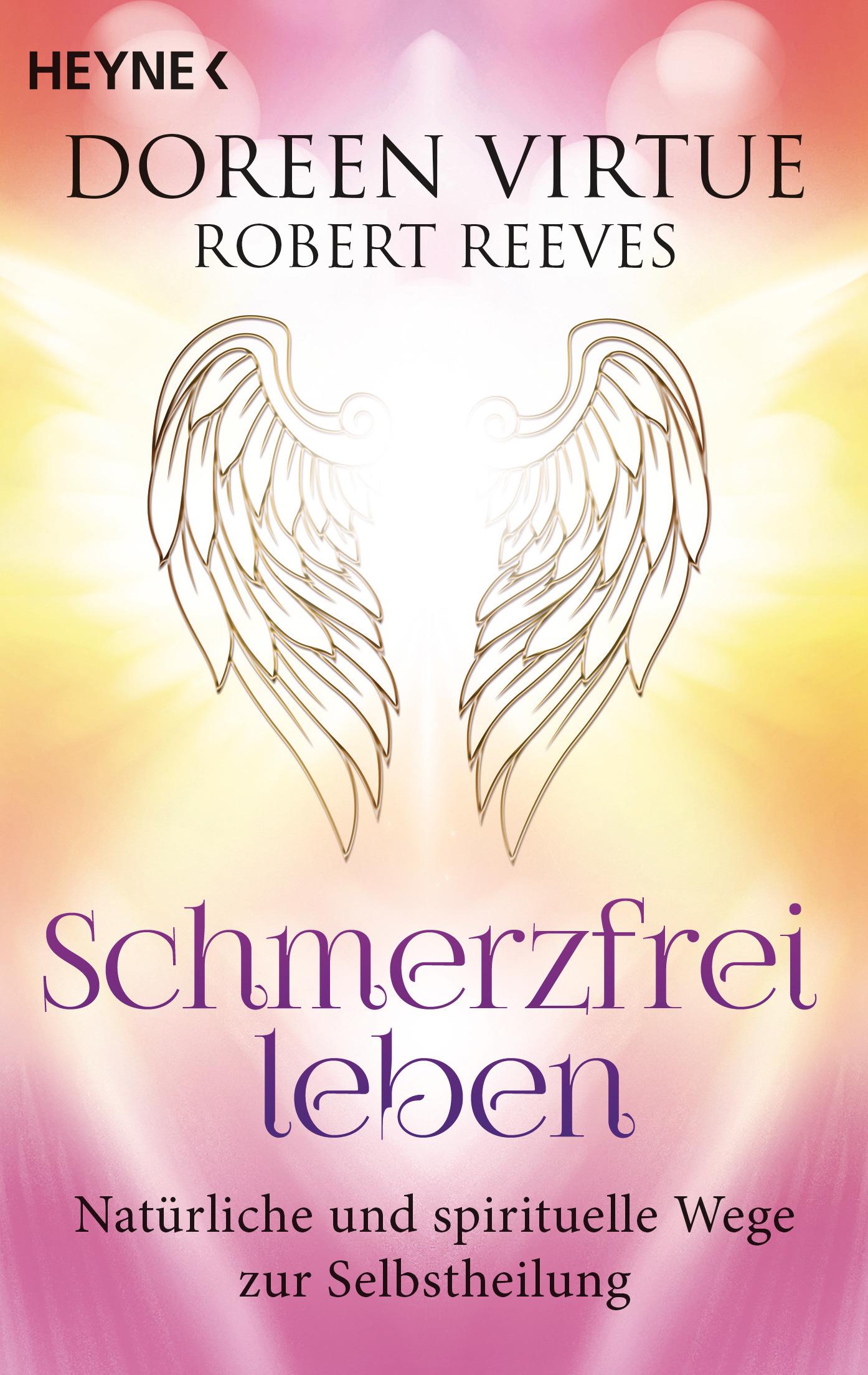 Cover: 9783453703421 | Schmerzfrei leben | Natürliche und spirituelle Wege zur Selbstheilung