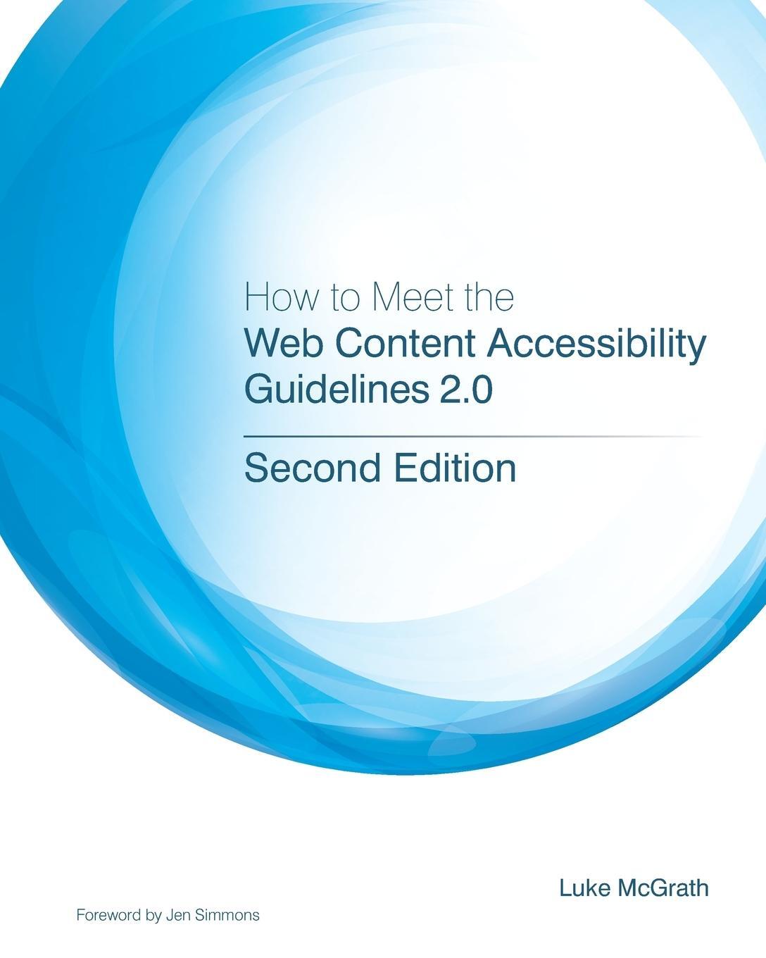 Cover: 9781364239978 | How to Meet the Web Content Accessibility Guidelines 2.0 | McGrath