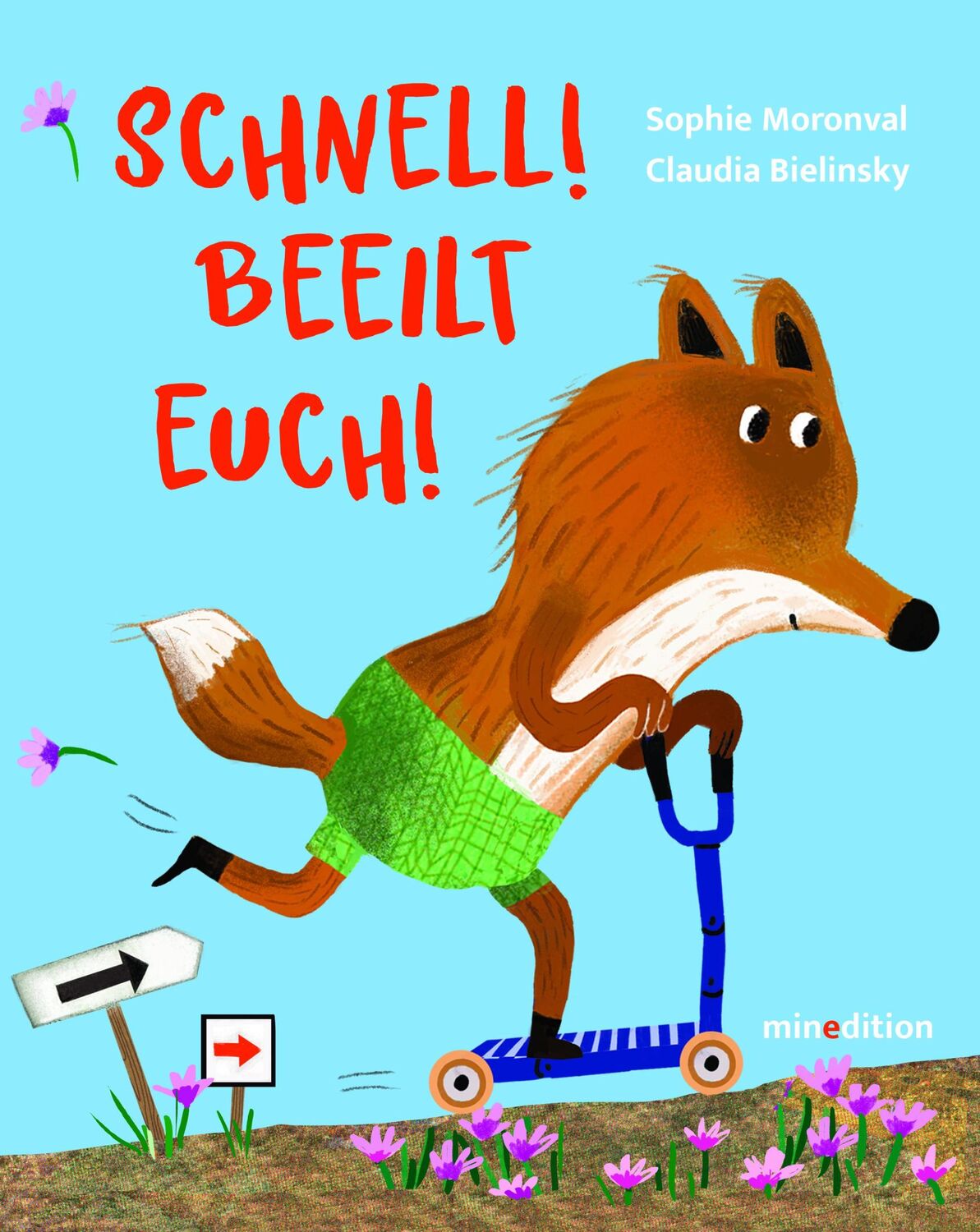 Cover: 9783039342280 | Schnell! Beeilt Euch! | Sophie Moronval | Buch | 18 S. | Deutsch