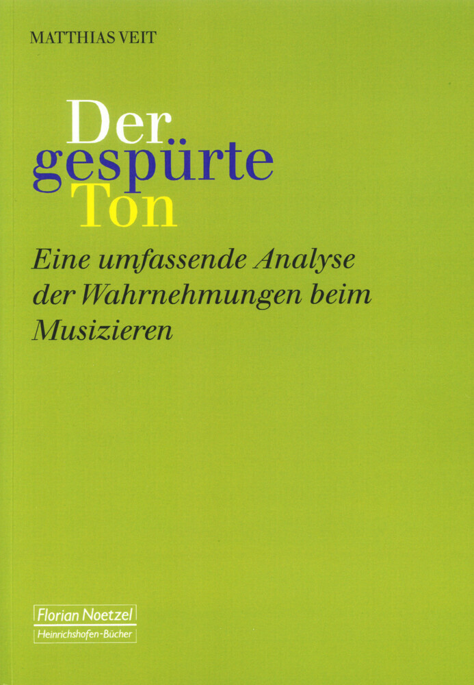 Cover: 9783795910556 | Der gespürte Ton | Matthias Veit | Taschenbuch | 564 S. | Deutsch