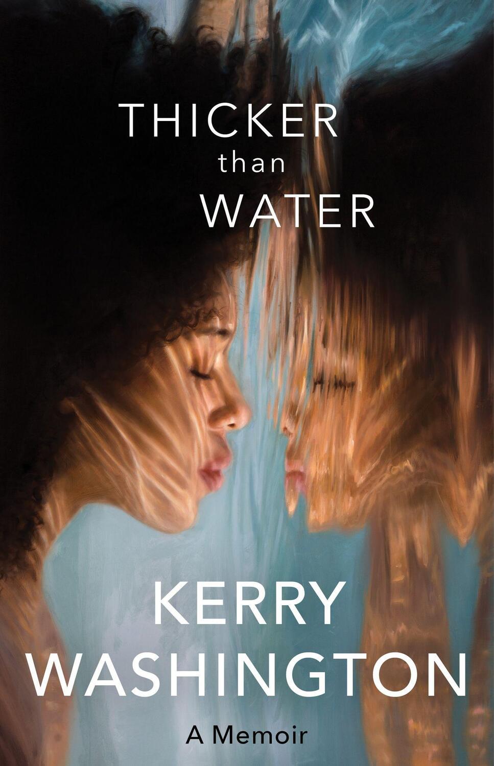 Cover: 9781408730409 | Thicker than Water | A Memoir | Kerry Washington | Taschenbuch | 2023
