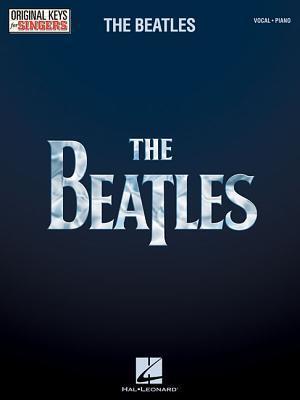 Cover: 9781458423078 | The Beatles | Taschenbuch | Original Keys for Singers | Englisch