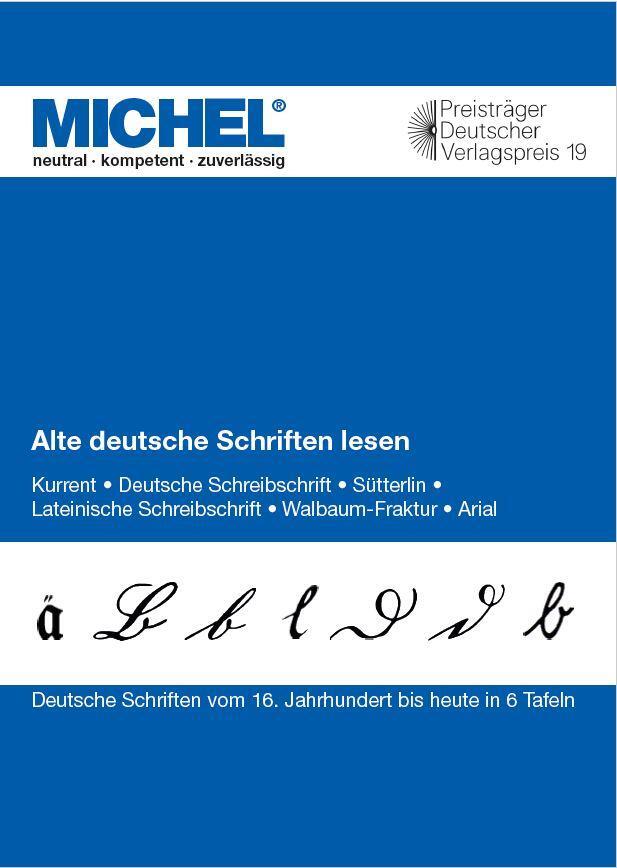 Cover: 9783954024087 | Alte deutsche Schriften lesen | MICHEL-Redaktion | Taschenbuch | 2021