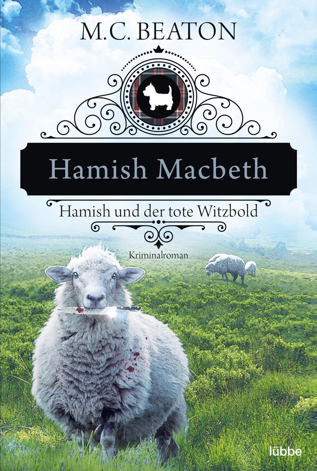 Cover: 9783404179152 | Hamish Macbeth und der tote Witzbold | Kriminalroman | M. C. Beaton
