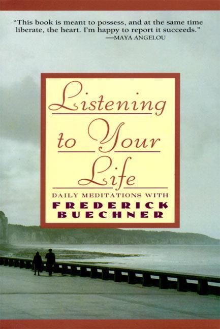Cover: 9780060698645 | Listen to Your Life | Daily Meditations with Frederick Buechner | Buch