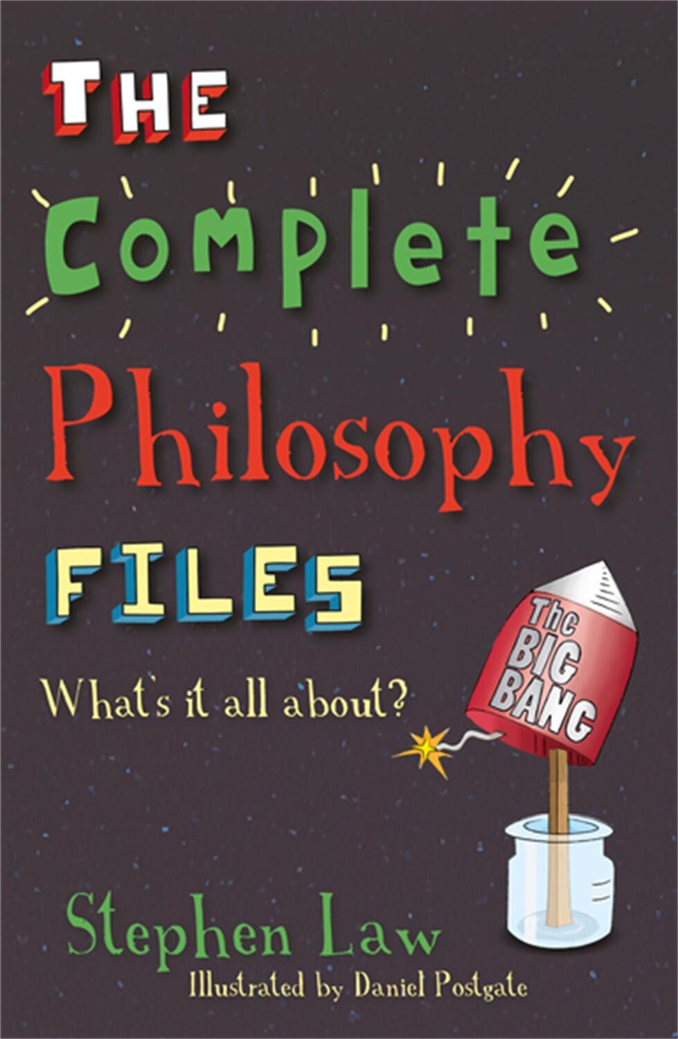 Cover: 9781444003345 | The Complete Philosophy Files | Stephen Law | Taschenbuch | Englisch