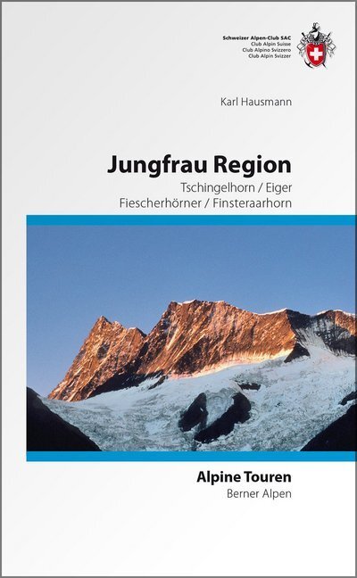 Cover: 9783859023086 | Jungfrau Region | Karl Hausmann (u. a.) | Buch | 2010