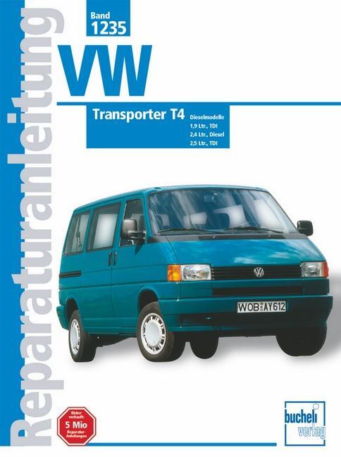 Cover: 9783716819821 | VW Transporter T4, Diesel (ab Jan. 1996-1999) | Taschenbuch | Deutsch
