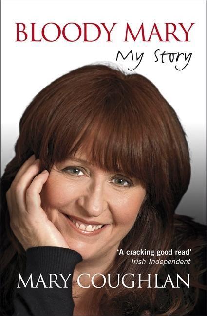 Cover: 9780340993484 | Bloody Mary: My Story | Mary Coughlan | Taschenbuch | Englisch | 2010