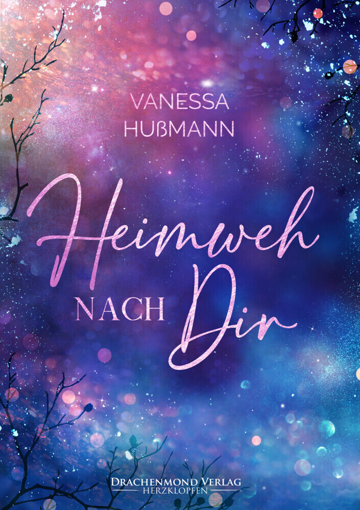 Cover: 9783959911139 | Heimweh nach dir | Vanessa Hußmann | Taschenbuch | Klappenbroschur