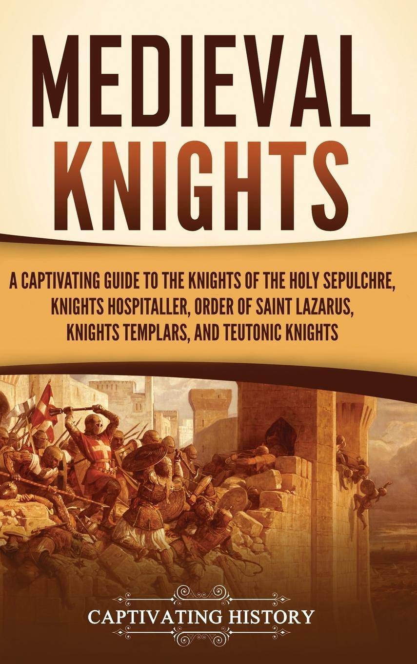Cover: 9781637168301 | Medieval Knights | Captivating History | Buch | Englisch | 2023