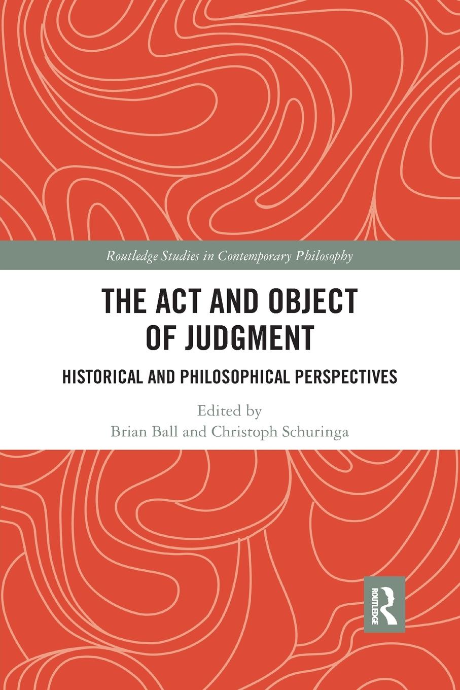 Cover: 9781032178332 | The Act and Object of Judgment | Christoph Schuringa | Taschenbuch