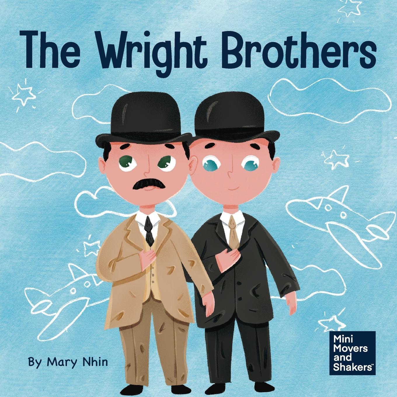 Cover: 9781637312711 | The Wright Brothers | A Kid's Book About Achieving the Impossible