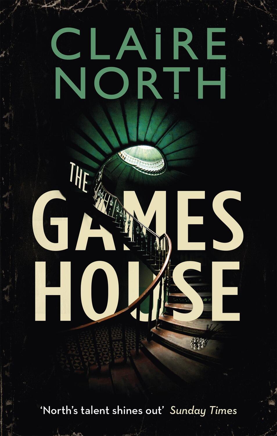 Cover: 9780356513126 | The Gameshouse | Claire North | Taschenbuch | Kartoniert / Broschiert