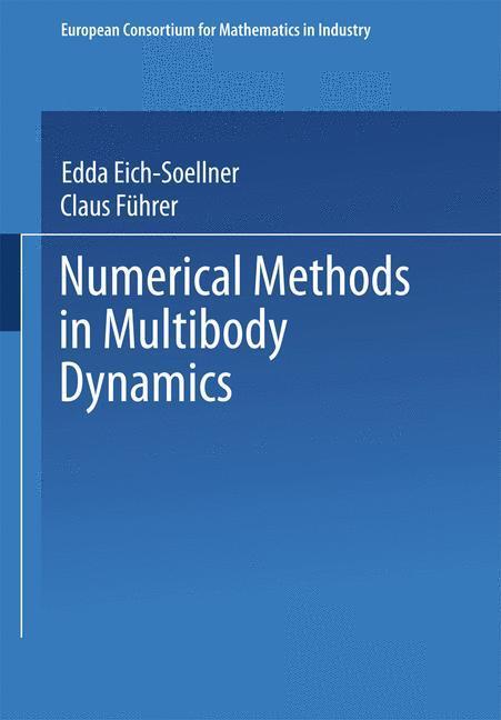 Cover: 9783663098300 | Numerical Methods in Multibody Dynamics | Claus Führer | Taschenbuch