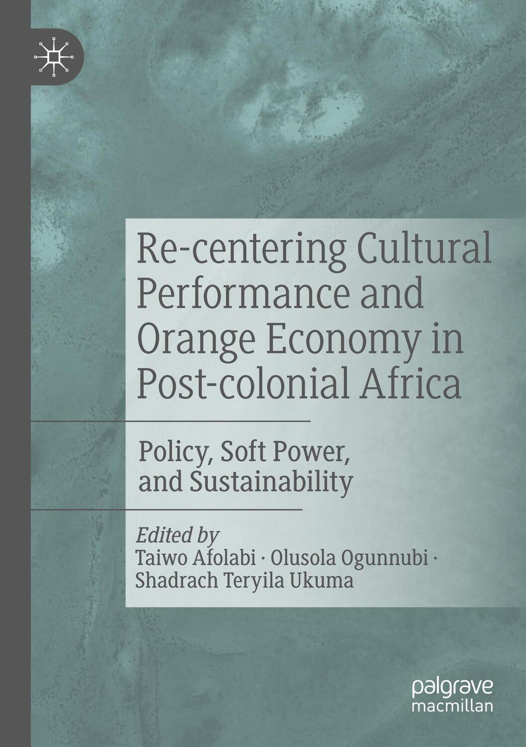 Cover: 9789811909351 | Re-centering Cultural Performance and Orange Economy in...