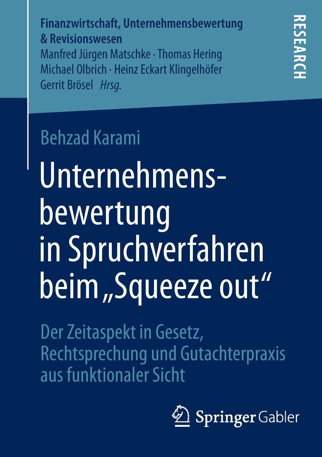 Cover: 9783658048143 | Unternehmensbewertung in Spruchverfahren beim "Squeeze out" | Karami