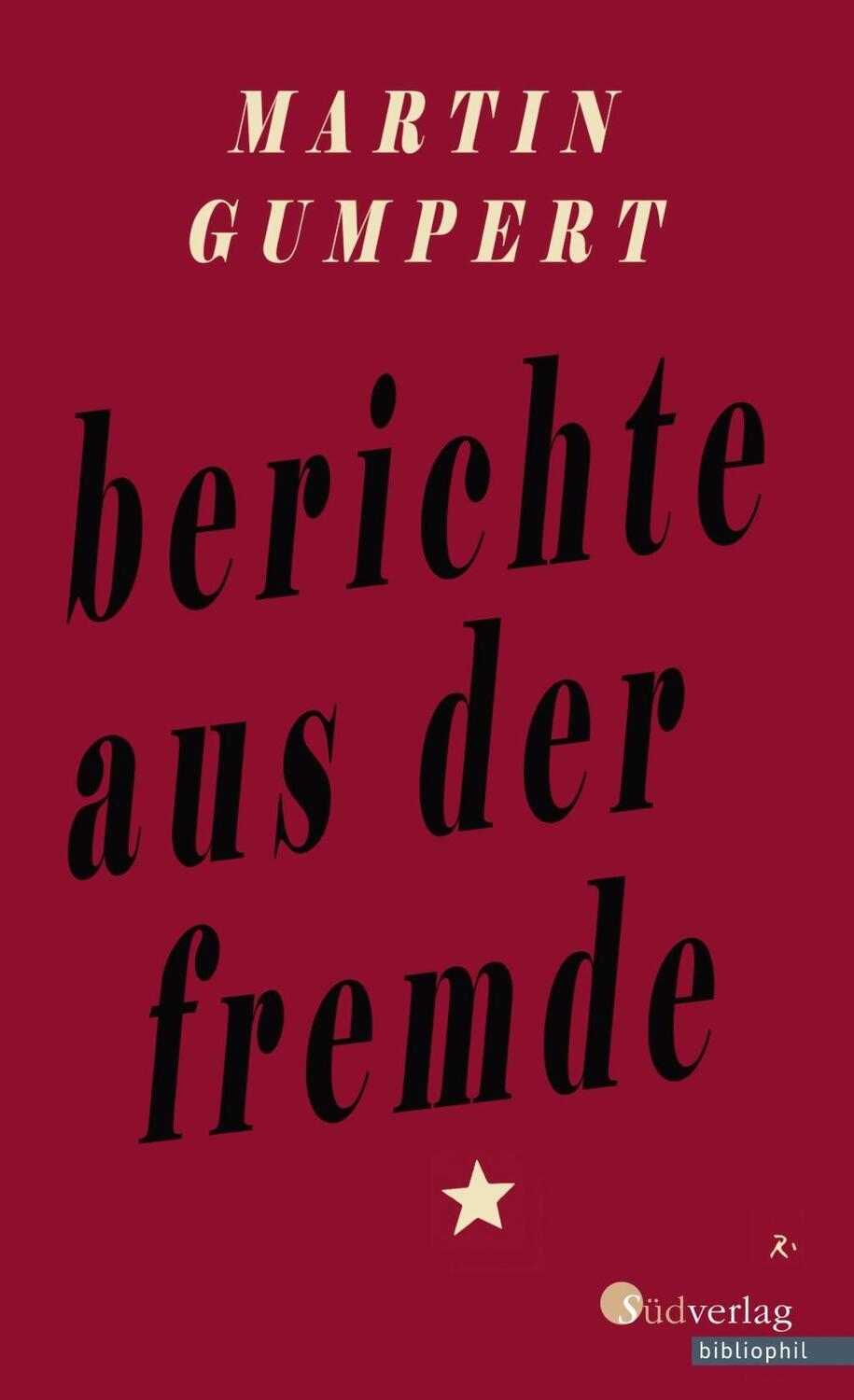 Cover: 9783878001096 | Berichte aus der Fremde | Mit einem Nachwort von Manfred Bosch | Buch