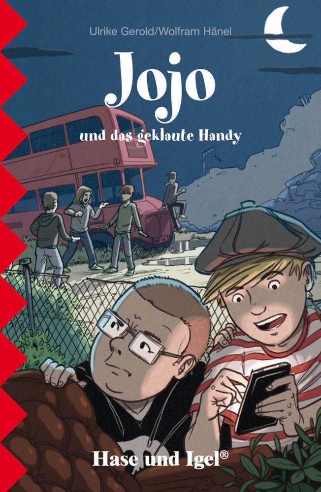 Cover: 9783867601702 | Jojo und das geklaute Handy. Schulausgabe | Ulrike Gerold (u. a.)