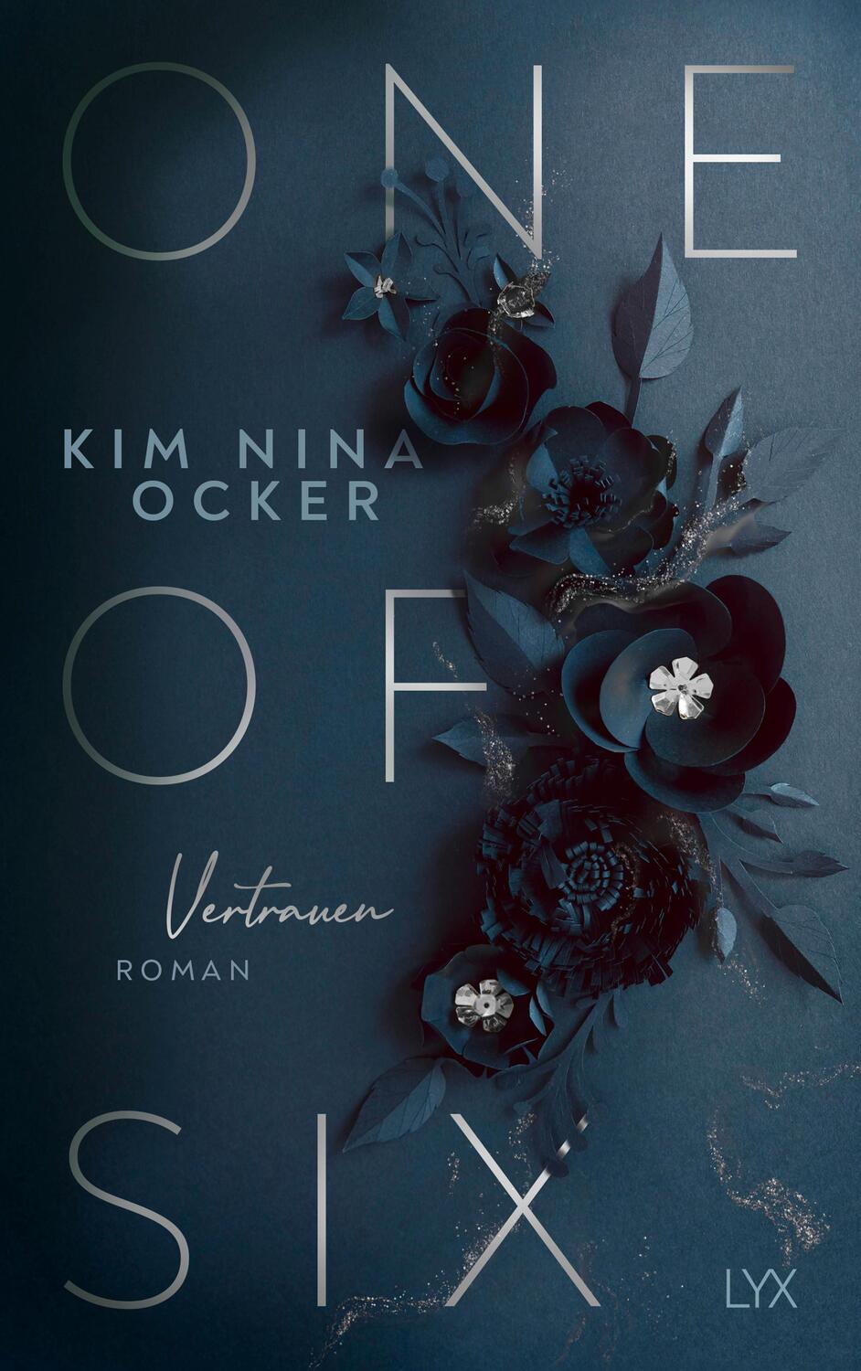 Cover: 9783736320192 | One Of Six - Vertrauen | Kim Nina Ocker | Taschenbuch | One Of Six
