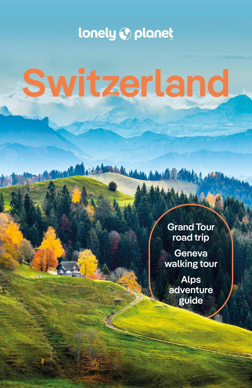 Cover: 9781838699598 | Switzerland | Taschenbuch | Lonely Planet Travel Guide | Englisch