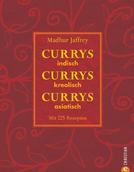 Cover: 9783884729809 | Currys, Currys, Currys | indisch - kreolisch - asiatisch | Jaffrey