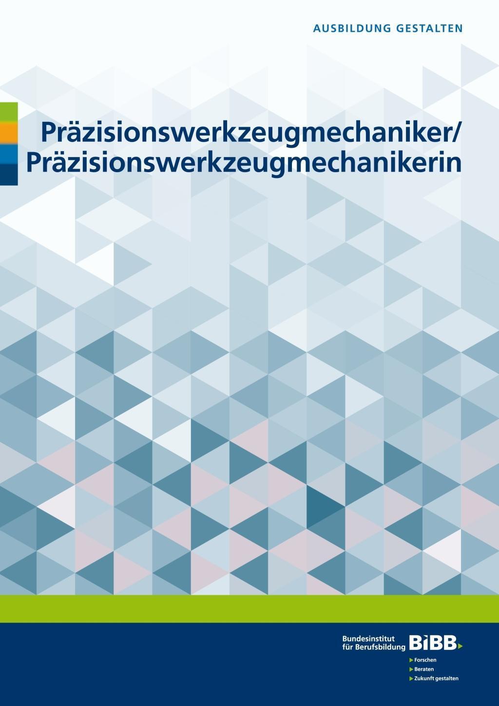 Cover: 9783847422938 | Präzisionswerkzeugmechaniker/Präzisionswerkzeugmechanikerin | Buch