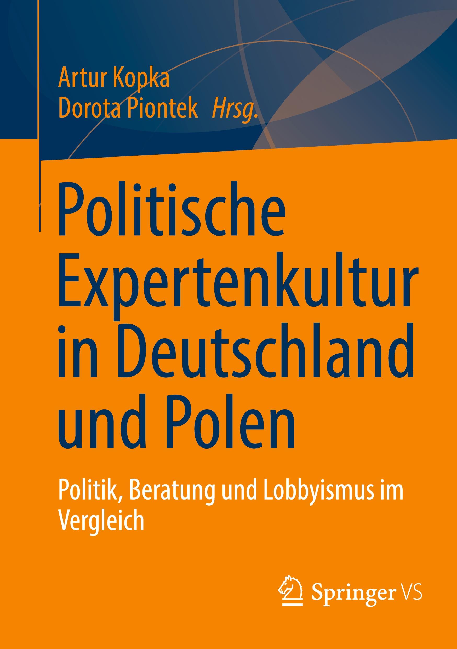 Cover: 9783658433642 | Politische Expertenkultur in Deutschland und Polen | Piontek (u. a.)