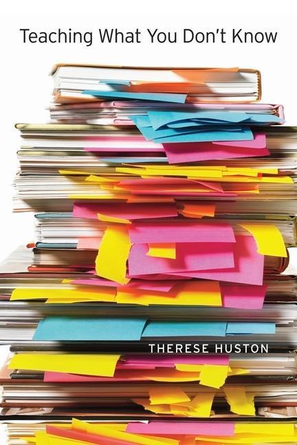 Cover: 9780674066175 | Teaching What You Don't Know | Therese Huston | Taschenbuch | Englisch