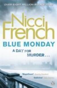 Cover: 9781405911429 | Blue Monday | A Frieda Klein Novel (1) | Nicci French | Taschenbuch