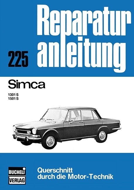 Cover: 9783716812891 | Simca 1301 S / 1501 S | Taschenbuch | 102 S. | Deutsch | 2016