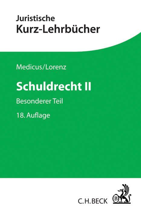 Cover: 9783406694066 | Schuldrecht II | Besonderer Teil | Dieter Medicus (u. a.) | Buch