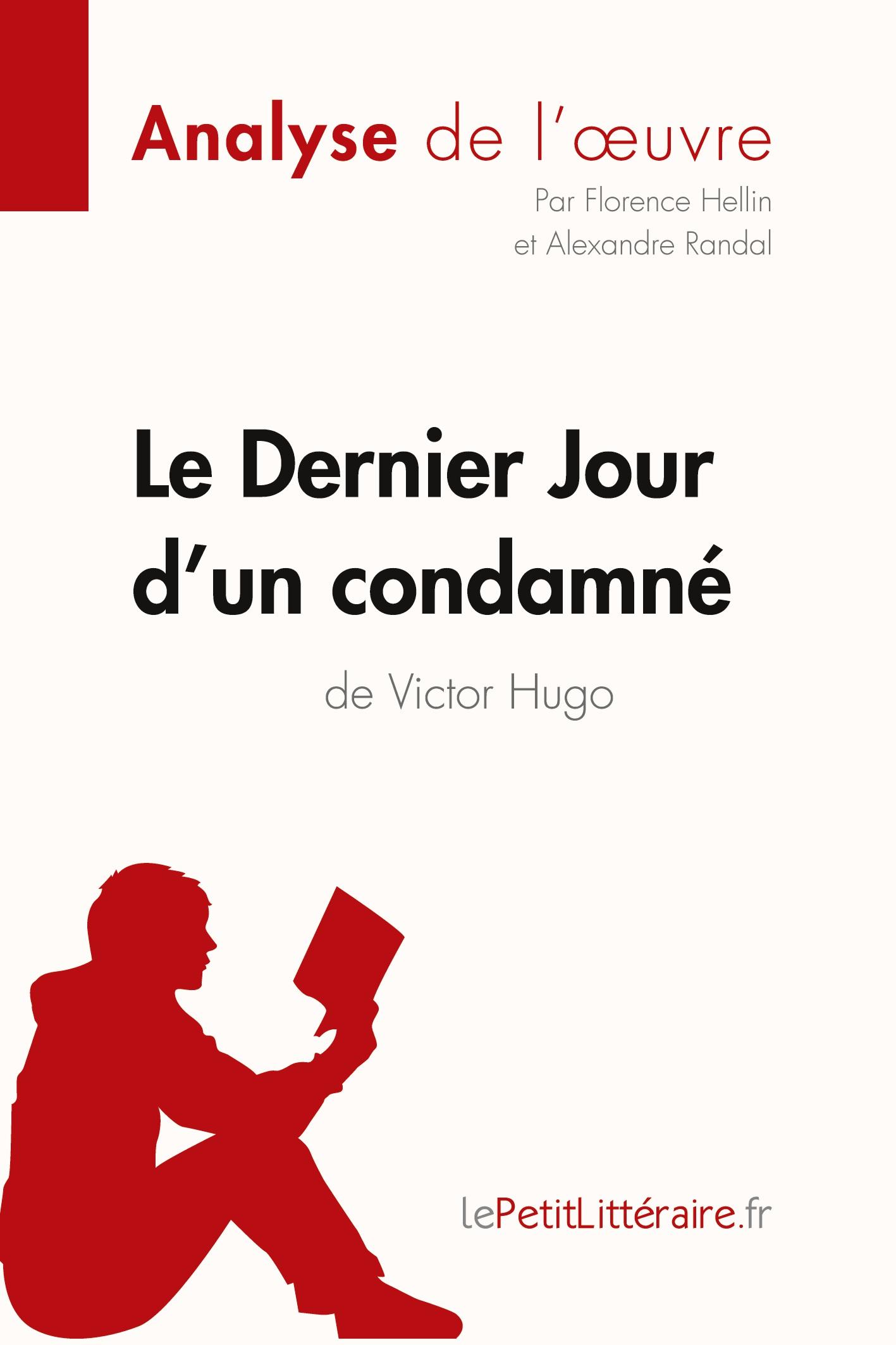 Cover: 9782806213297 | Le Dernier Jour d'un condamné de Victor Hugo (Analyse de l'oeuvre)